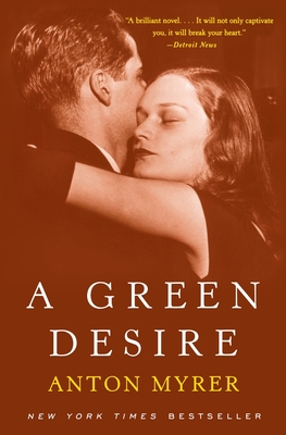 A Green Desire - Myrer, Anton