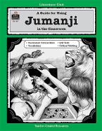 A Guide for Using Jumanji in the Classroom