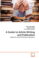 A Guide to Article Writing and Publication