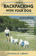 A Guide to Backpacking with Your Dog