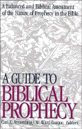 A Guide to Biblical Prophecy