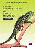A Guide to Computing Statistics with SPSS Release 10 for Windows: With Supplements for Releases 8 and 9