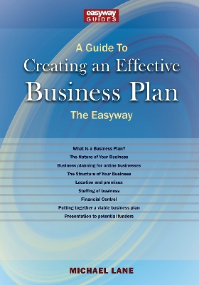A Guide to Creating an Effective Business Plan - Lane, Michael