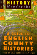 A Guide to English County Histories
