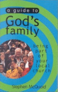 A guide to God's family : being part of your local church