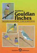 A Guide to Gouldian Finches