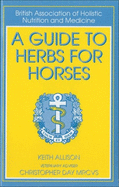A Guide to Herbs for Horses