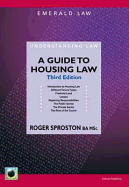 A Guide To Housing Law: Second Edition