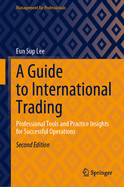 A Guide to International Trading: Professional Tools and Practice Insights for Successful Operations