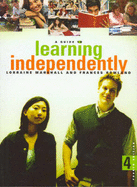 A Guide to Learning Independently: Basic Approach