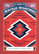 A Guide to Navajo Weavings