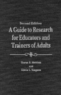 A Guide to Research for Educators & Trainers of Adults