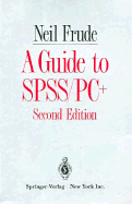 A Guide to SPSS/PC+ 1ed