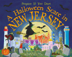 A Halloween Scare in New Jersey: Prepare If You Dare