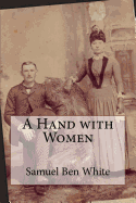 A Hand with Women