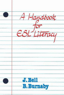 A Handbook for ESL Literacy
