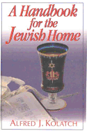 A Handbook for the Jewish Home