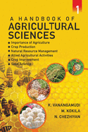 A Handbook of Agricultural Sciences: Vol. 01