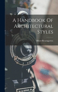 A Handbook Of Architectural Styles