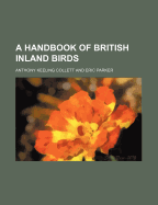 A Handbook of British Inland Birds
