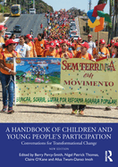 A Handbook of Children and Young People's Participation: Conversations for Transformational Change