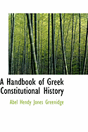 A Handbook of Greek Constitutional History