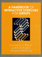 A Handbook of Interactive Exercises for Groups