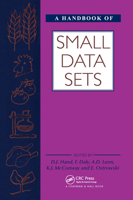 A Handbook of Small Data Sets - Hand, David J., and Daly, Fergus, and McConway, K.