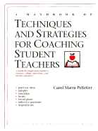 A Handbook of Techniques and Strategies for Coaching Student Teachers