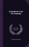 A Handbook of the Yao Language