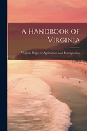 A Handbook of Virginia