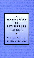 A Handbook to Literature,