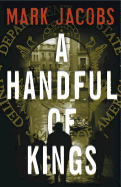 A Handful of Kings - Jacobs, Mark