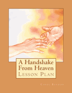 A Handshake From Heaven Lesson Plan