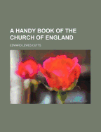 A Handy Book of the Church of England