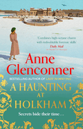 A Haunting at Holkham: from the author of the Sunday Times bestseller Whatever Next?