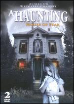 A Haunting: House of Fear [2 Discs] - 