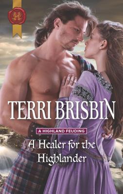 A Healer for the Highlander - Brisbin, Terri