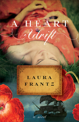 A Heart Adrift - Frantz, Laura