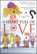 A Heart Full of Love - Asa Shumskas-Tait