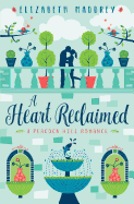 A Heart Reclaimed