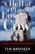 "A hell of a place to lose a cow" - Brookes, Tim