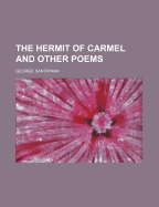 A Hermit of Carmel and Other Poems