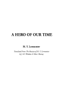 A Hero of Our Time - Lermontov