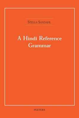 A Hindi Reference Grammar - Sandahl, S