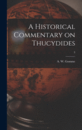 A Historical Commentary on Thucydides; 3