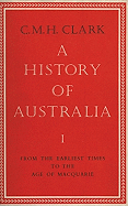 A History of Australia: New South Wales and Van Diemen's Land 1822-1838
