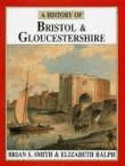 A History of Bristol & Gloucestershire