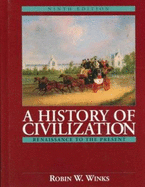 A History of Civilization: Renaissance to the Present