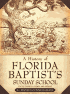 A History of Florida Baptist's Sunday School
